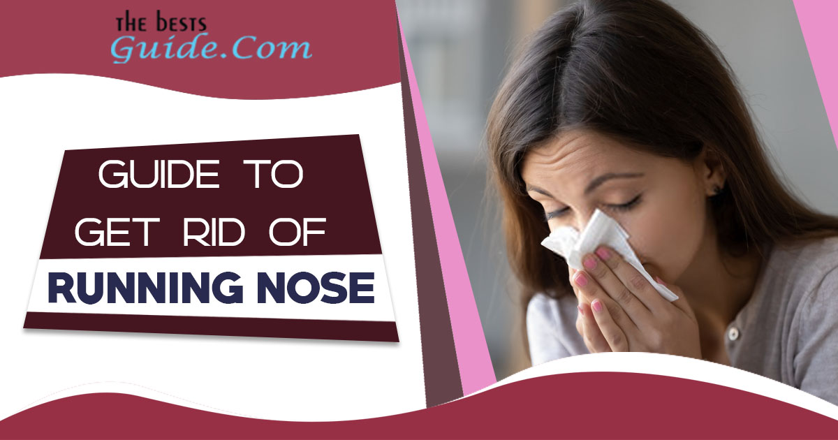 guide-to-get-rid-of-the-running-nose