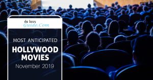 Most Anticipated Hollywood movies november 2019